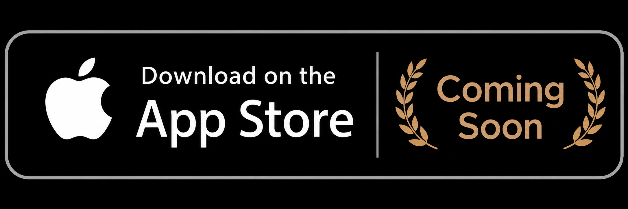Download on the App Store. Coming soon.